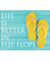 “Life Is Better in Flip Flops” DIY printable